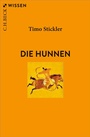 Bild: Die Hunnen - C.H.BECK