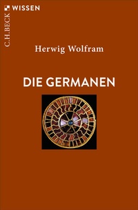 Abbildung von: Die Germanen - C.H.BECK