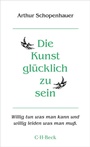 Bild: Die Kunst, glücklich zu sein - C.H.BECK