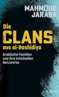 Bild: Die Clans aus al-Rashidiya - C.H.BECK