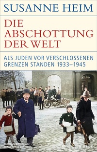 Bild: Die Abschottung der Welt - C.H.BECK