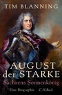 Bild: August der Starke - C.H.BECK