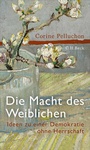 Bild: Die Macht des Weiblichen - C.H.BECK