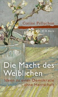 Bild: Die Macht des Weiblichen - C.H.BECK