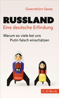 Bild: Russland - eine deutsche Erfindung - C.H.BECK