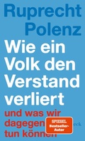 Cover: Wie ein Volk den Verstand verliert - C.H.BECK
