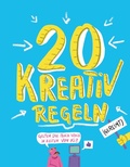 Cover: 20 KREATIV-REGELN (gereimt) - Edition Mirbach