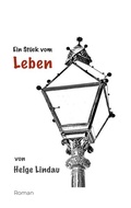 Bild: Ein St&uuml;ck vom Leben - BoD - Books on Demand