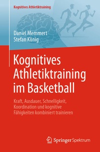 Abbildung von: Kognitives Athletiktraining im Basketball - Springer Spektrum