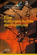 Cover: Eine Kulturgeschichte der Popmusik - J.B. Metzler