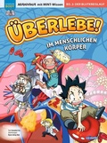 Cover: &Uuml;berlebe! Im menschlichen K&ouml;rper (Band 2 von 3) - Ullmann Medien