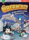 Cover: &Uuml;berlebe! In der K&uuml;nstlichen Intelligenz (Band 2 von 2) - Ullmann Medien