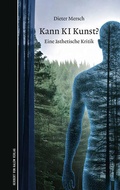 Cover: Kann KI Kunst? - Herbert von Halem Verlag