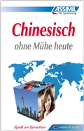 Cover: ASSiMiL Chinesisch ohne M&uuml;he heute - Lehrbuch - Niveau A1-B2 - ASSiMiL