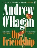 Cover: On Friendship - Faber & Faber
