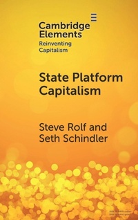 Enlarge image Cover: State Platform Capitalism - Cambridge University Press