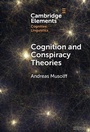 Cover: Cognition and Conspiracy Theories - Cambridge University Press