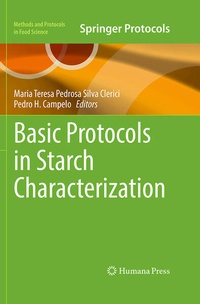 Enlarge image Cover: Basic Protocols in Starch Characterization - Humana