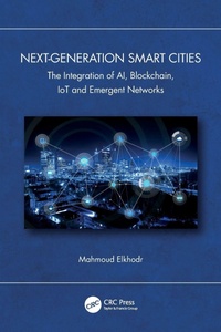 Enlarge image Cover: Next-Generation Smart Cities - CRC Press