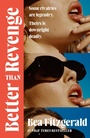 Cover: Better Than Revenge - Penguin Books Ltd