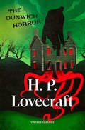 Cover: The Dunwich Horror - Vintage Classics