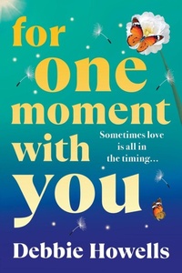 Enlarge image Cover: For One Moment With You - Boldwood Books Ltd