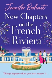 Enlarge image Cover: New Chapters on the French Riviera - Boldwood Books Ltd