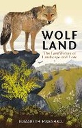 Cover: Wolf Land - Pelagic Publishing