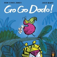 Enlarge image Cover: Go Go Dodo! - Little Tiger
