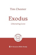 Cover: Exodus: Liberating Love - The Good Book Company