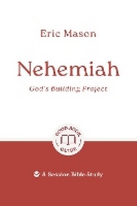 Enlarge image Cover: Nehemiah: God's Building Project - The Good Book Company