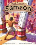 Cover: Jesus Moments: Samson - The Good Book Company
