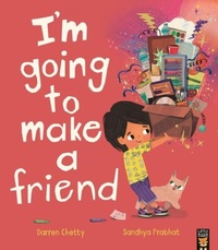 Enlarge image Cover: I'm Going to Make a Friend - Little Tiger