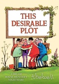 Cover: This Desirable Plot - Quiller Publishing Ltd