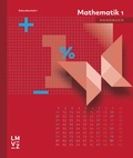 Cover: Mathematik 1 Sekundarstufe I Handbuch - Lehrmittelverlag Z&uuml;rich