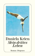 Cover: Mein drittes Leben - Diogenes