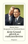 Cover: Kein Grund, gleich so rumzuschreien - Diogenes