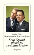 Cover: Kein Grund, gleich so rumzuschreien - Diogenes