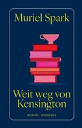 Cover: Weit weg von Kensington - Diogenes
