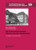 Cover: Die Universit&auml;tsmedizin M&uuml;nster im 20. Jahrhundert - Aschendorff