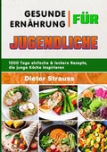 Cover: Gesunde Ern&auml;hrung f&uuml;r Jugendliche - epubli