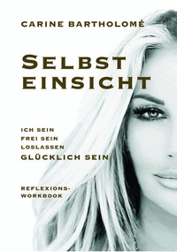 Abbildung von: Selbsteinsicht - Buchwerkstatt Hage
