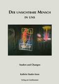 Bild: Der unsichtbare Mensch in uns - Verlag am Goetheanum