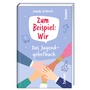 Cover: Zum Beispiel: Wir - St. Benno