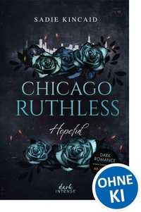 Enlarge image Cover: Chicago Ruthless (Band 3) - Hopeful - dark Intense