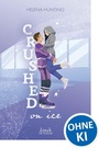 Cover: Crushed On Ice - Loewe INTENSE