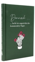 Cover: Dennoch ... lacht sie angesichts des kommenden Tages - Samenkorn