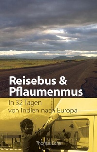 Abbildung von: Reisebus und Pflaumenmus - Uni-Press Graz