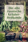 Bild: Die alte russische Kr&auml;uter-Heilkunde - Aquamarin