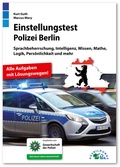 Cover: Einstellungstest Polizei Berlin - Ausbildungspark Verlag